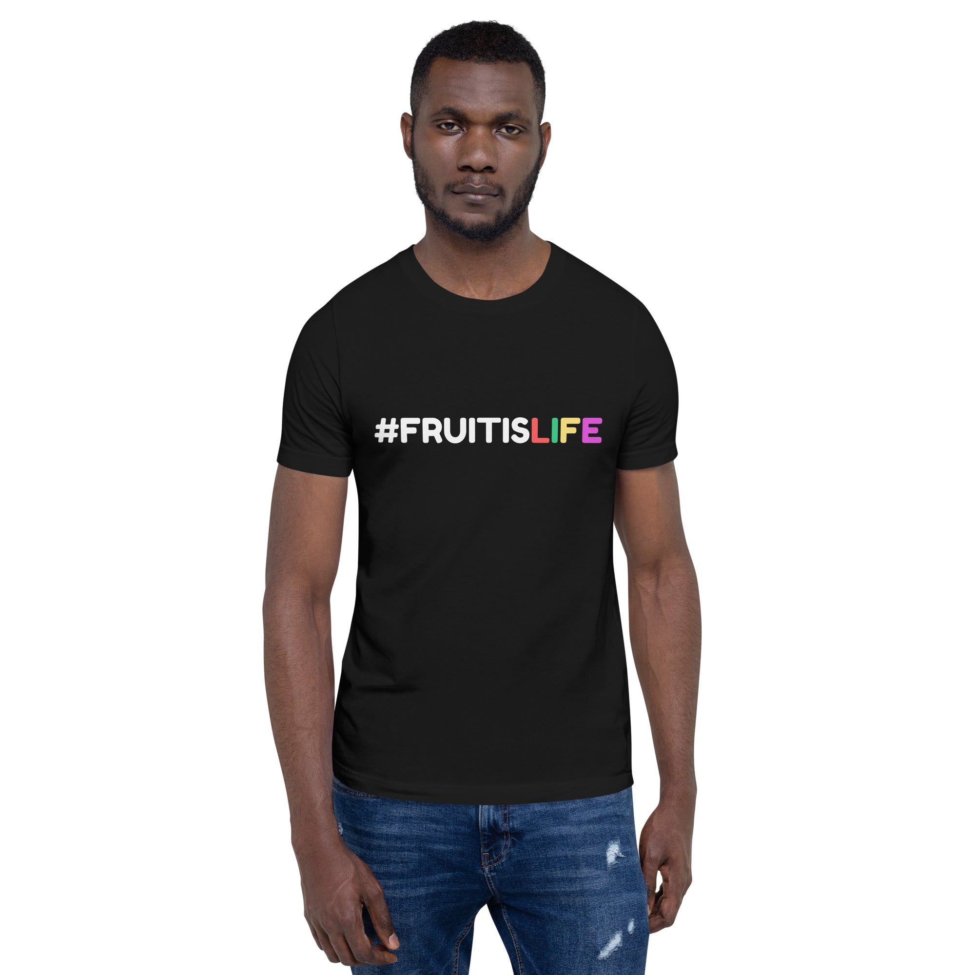 #FRUITISLIFE healthy lifestyle Unisex t-shirt - Saunni Bee - Lifestyle