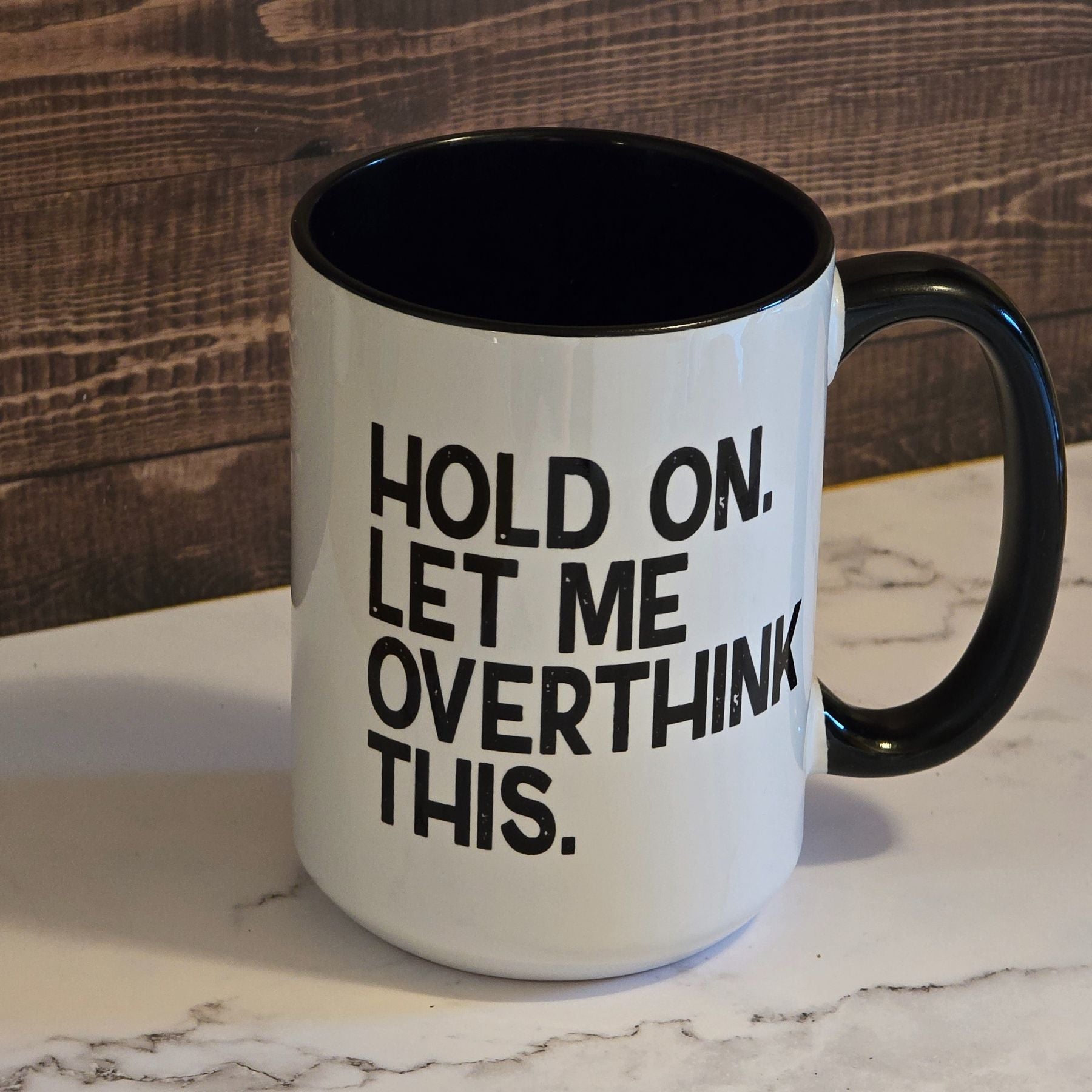 Overthink This – Funny Mug for Introverts and Overthinkers - Saunni Bee - Sarcastic Humor