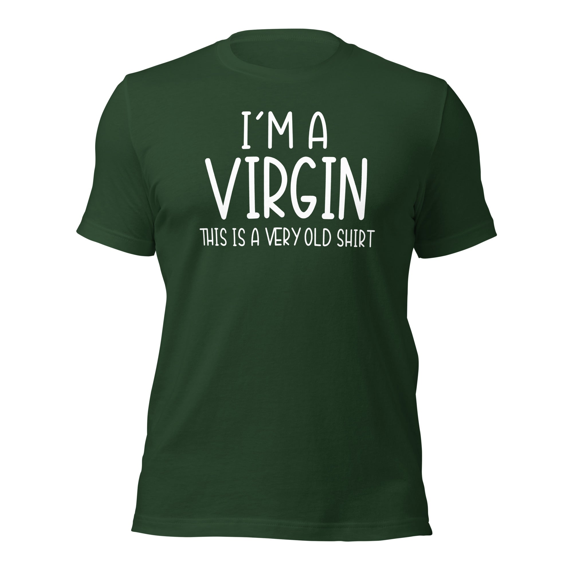 I'm A Virgin, Funny Unisex T - shirt - Saunni Bee - 